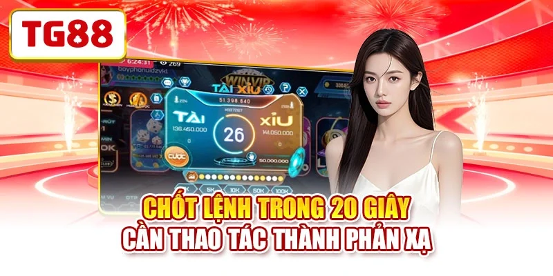 Chốt lệnh trong 20 giây cần thao tác thành phản xạ Chốt lệnh trong 20 giây cần thao tác thành phản xạ