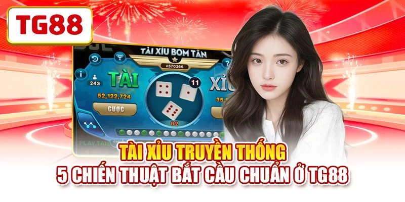 Tài Xỉu Truyền Thống